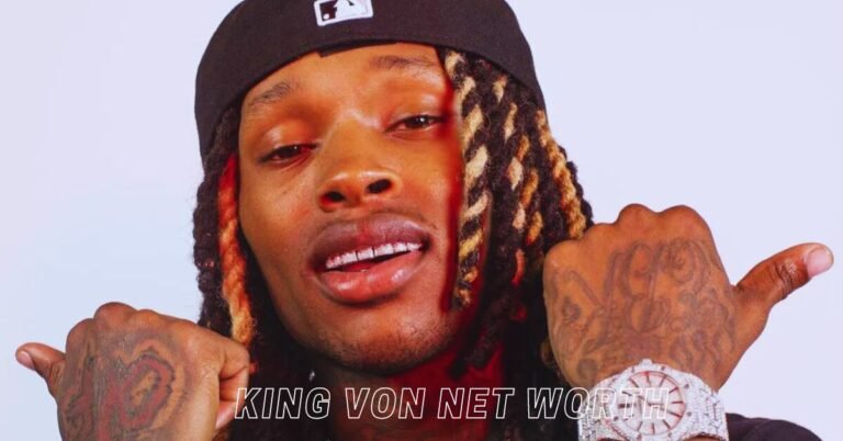 King Von Net Worth: Earnings, Investments, and More