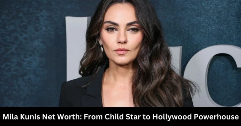 Mila Kunis Net Worth: From Child Star to Hollywood Powerhouse