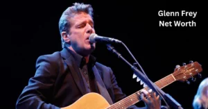 Glenn Frey Net Worth: A Look at the Rock Legend Wealth & Legacy